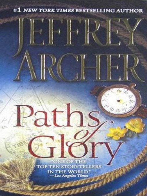 Title details for Paths of Glory by Jeffrey Archer - Wait list